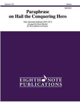 Paraphrase on Hail the Conquering Hero 