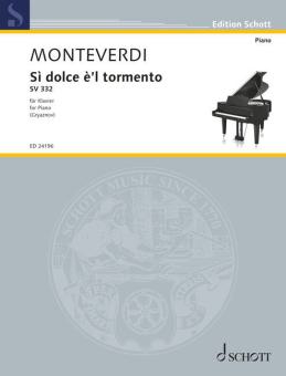 Sì dolce è’l tormento 