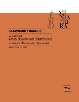 La Cadenza in memory of Ignacy Jan Paderewski 