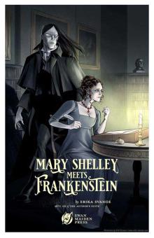 Mary Shelley Meets Frankenstein 