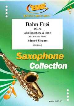 Bahn Frei op. 45 Standard