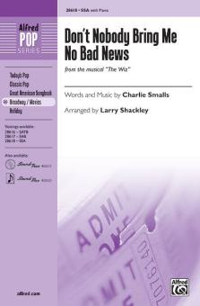 Don't Nobody Bring Me No Bad News Download