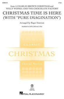 Christmas Time Is Here (with Pure Imagination) Standard