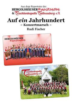 Auf ein Jahrhundert 