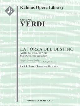 La Forza del Destino: Act III, Sc. 1 (No. 8), Aria: O tu che in seno agli angeli (tenor) 