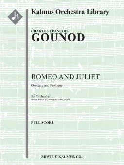 Romeo and Juliet: Overture and Prologue 