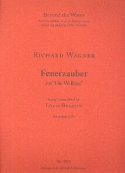 Feuerzauber aus "Die Walküre" 