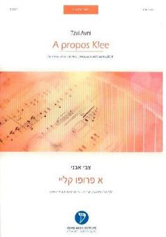 A propos Klee for mixed chorus, 