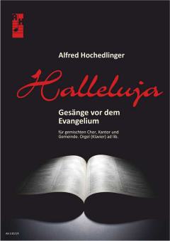 Halleluja. Gesänge vor dem Evangelium 