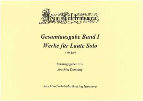 Gesamtausgabe 1: Werke für Laute Solo 