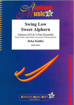 Swing Low Sweet Alphorn Download