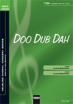 Doo Dub Dah (TTBB) 