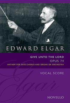 Give Unto The Lord Op. 74 