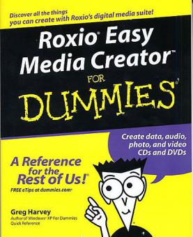 Roxio Easy Media Creator For Dummies 