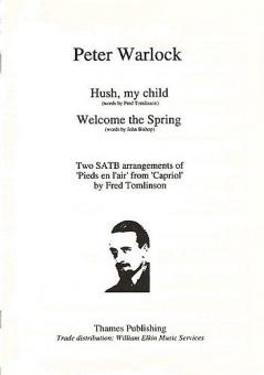 Hush My Child / Welcome The Spring 