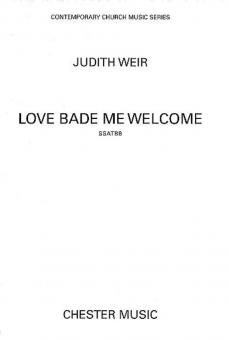 Love Bade Me Welcome 