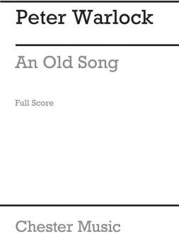 Warlock An Old Song for Small Orchestra F/S 
