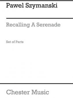 Recalling A Serenade 