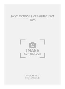 New Method For Guitar Part 2 