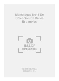 Manchegas No11 de Coleccion de Bailes Espanoles 