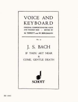 If thou art near / Come, gentle death Standard