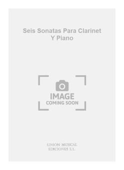 Seis Sonatas Para Clarinet Y Piano 