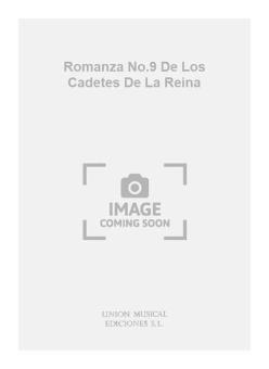 Romanza No. 9 de Los Cadetes de La Reina 