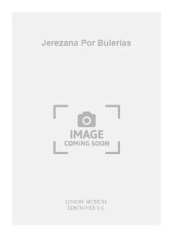 Jerezana Por Bulerias For Guitar 