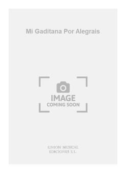 Mi Gaditana Por Alegrais For Guitar 