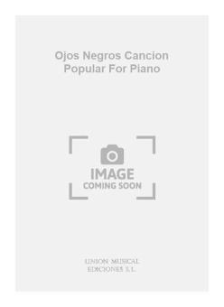 Ojos Negros Cancion Popular for Piano 