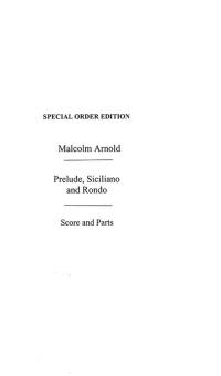 Prelude, Sicillano And Rondo 