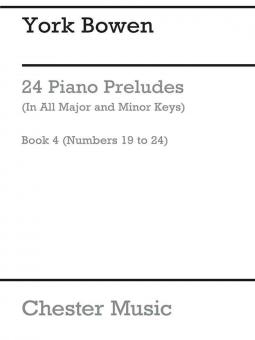 24 Piano Preludes Book 4 (Numbers 19 to 24) 