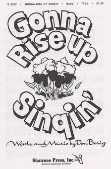 Gonna Rise Up Singing 