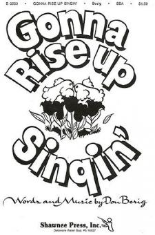 Gonna Rise Up Singin' 