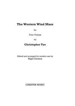 The Western Wind Mass 