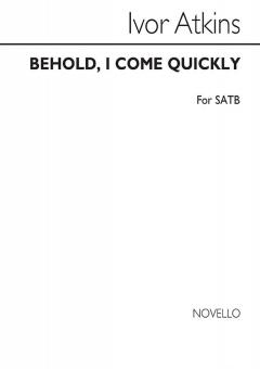 Behold, I Come Quickly 
