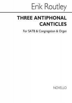 Three Antiphonal Canticles 