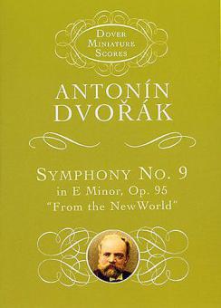 Symphony No. 9 in e Minor Op.95 from the New World 
