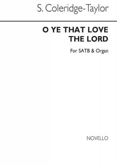 O Ye That Love The Lord 