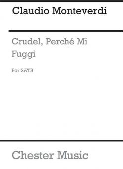 Crudel, Perche Mi Fuggi 