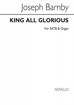 King All Glorious 