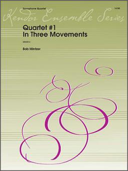 Quartet #1 in Three Movements Standard
