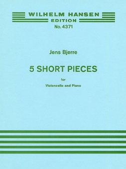 Five Short Pieces For Cello And Piano 