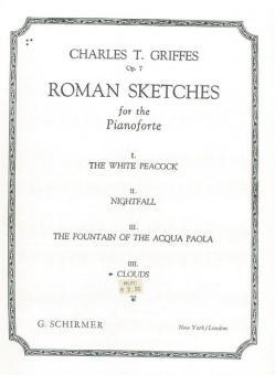 The White Peacock Op. 7 (From 'Roman Sketches') 