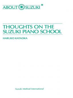 Thoughts On The Suzuki Piano School 