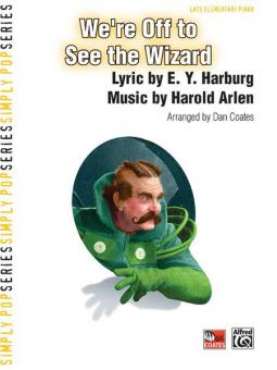 We're Off To See The Wizard 