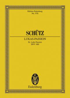 St. Luke Passion SWV 480 