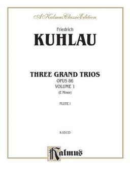3 Grand Trios, Op. 86: Vol. 1 (E Minor) 