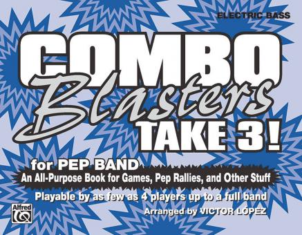 Combo Blasters Take 3! Electric Bass 