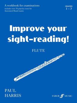 Improve Your Sight-Reading! Flute, Grade 1-3 